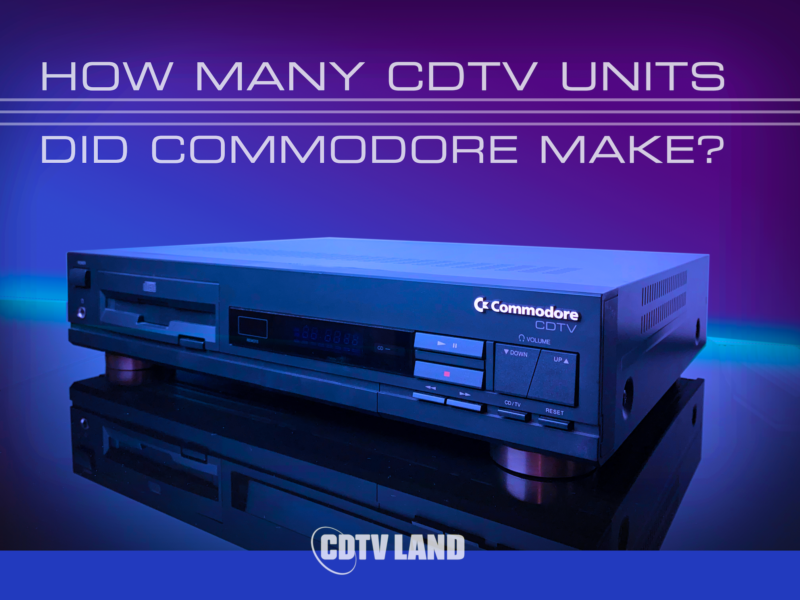 How many CDTV units did Commodore make?