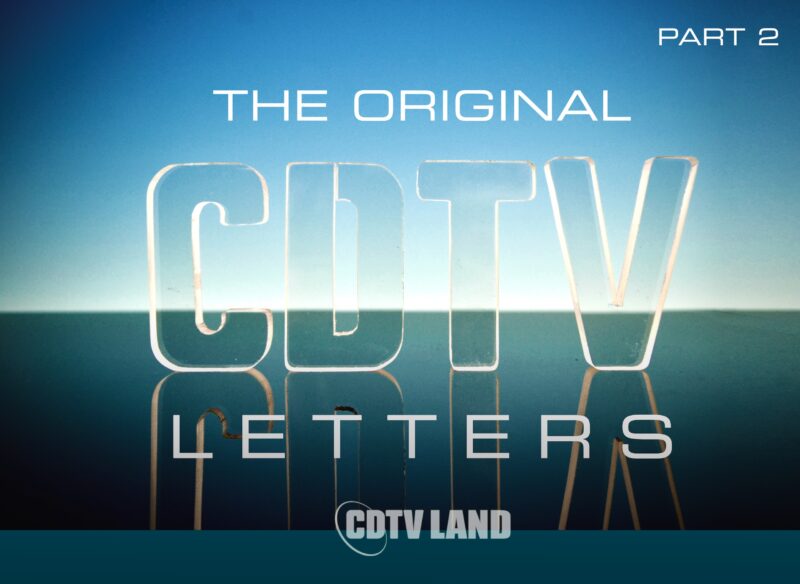 The Original CDTV Letters