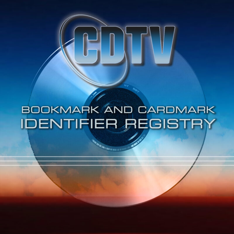 Introducing the CDTV Bookmark and Cardmark Identifier Registry